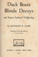 sm Duck Boats - Blinds - Decoys - and Eastern Seaboard Wildfowling - Ray Camp 1952.jpg