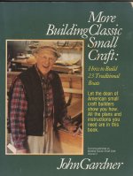 sm 1 Gardner - Building More Classic Small Craft.jpg sm 1 Gardner - Building More Classic Small Craft.jpg